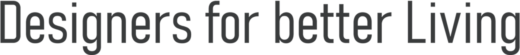 Designers for better Living